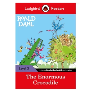 Book "Roald Dahl-The Enormous Crocodile–Ladybird Readers Level 3"