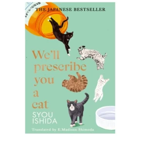 Книга «We'll Prescribe You a Cat» Syou Ishida 