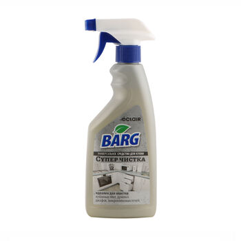 Ունիվերսալ մաքրող միջոց Eclair Barg խոհանոցի 500 մլ ||Универсальное чистящее средство Eclair Barg для кухни 500 мл ||Universal cleaning agent Eclair Barg for the kitchen 500 ml
